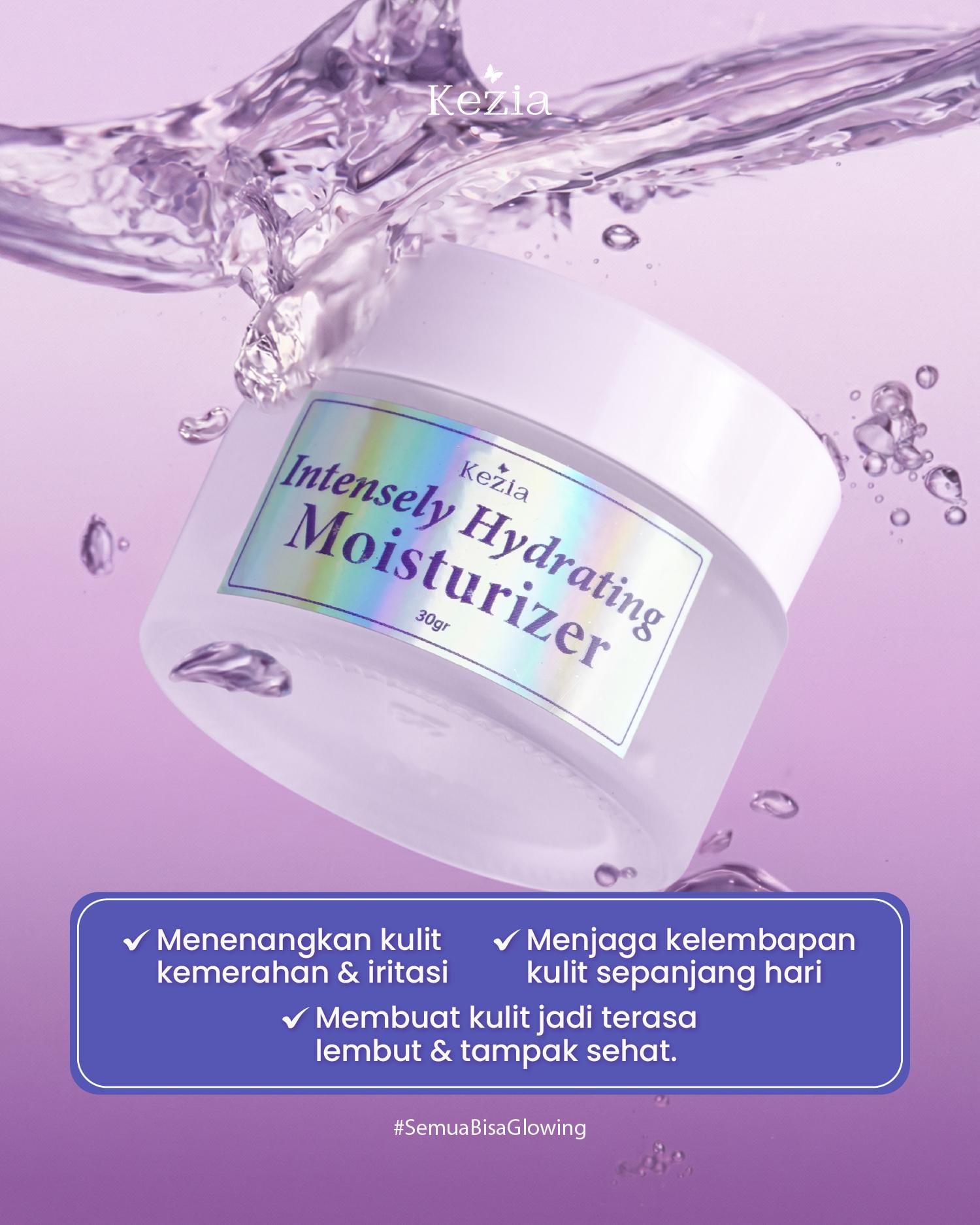 KEZIA Beauty - Intensely Hydrating Moisturizer 30gr (FREE 1 CLOUD PADS)
