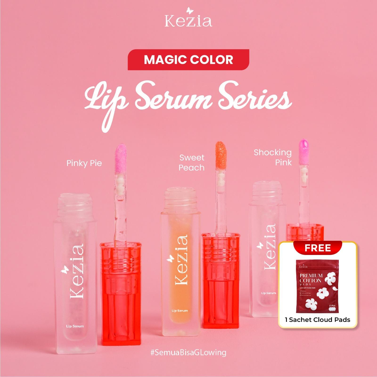 KEZIA Beauty - Lip Serum 4gr - Serum Bibir untuk Bibir Hitam dan Melembapkan Bibir (FREE 1 CLOUD PADS)